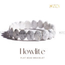 Howlite - Flat Bead Bracelet